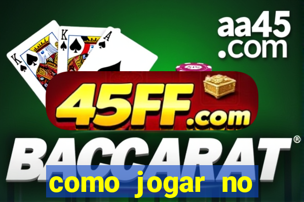 como jogar no tigre sem depositar